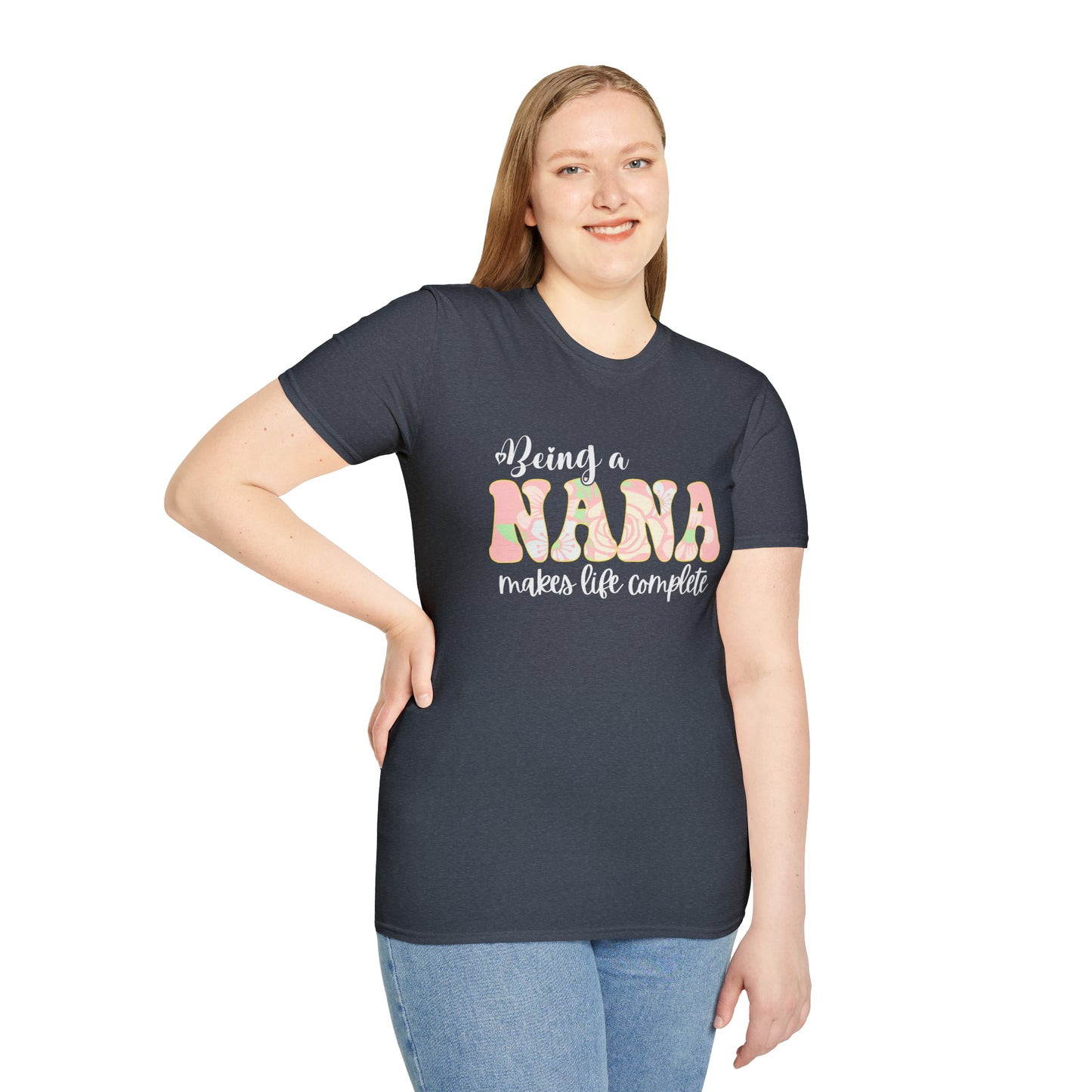 Being a Nana Makes Life Complete Unisex Softstyle T-Shirt