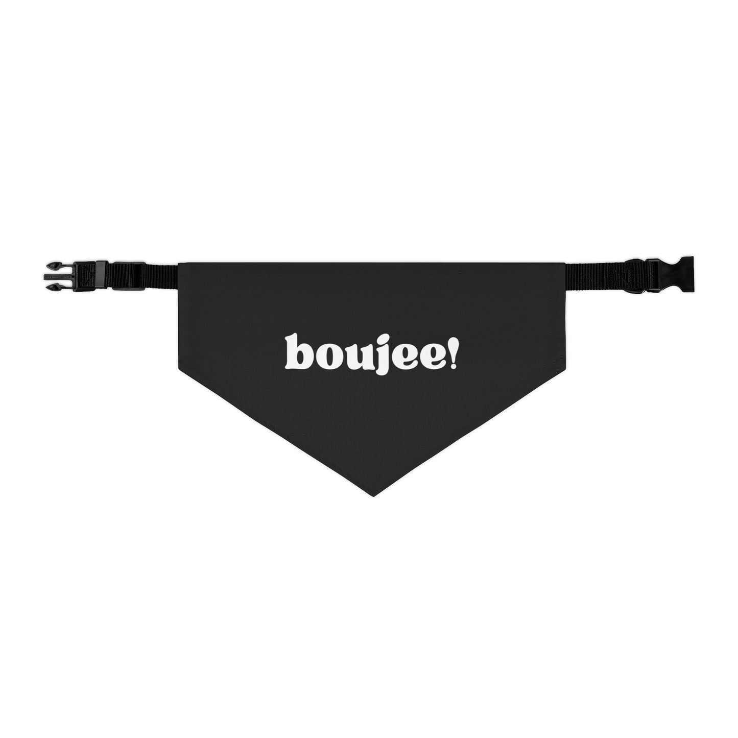 Boujee ! Pet Bandana Collar