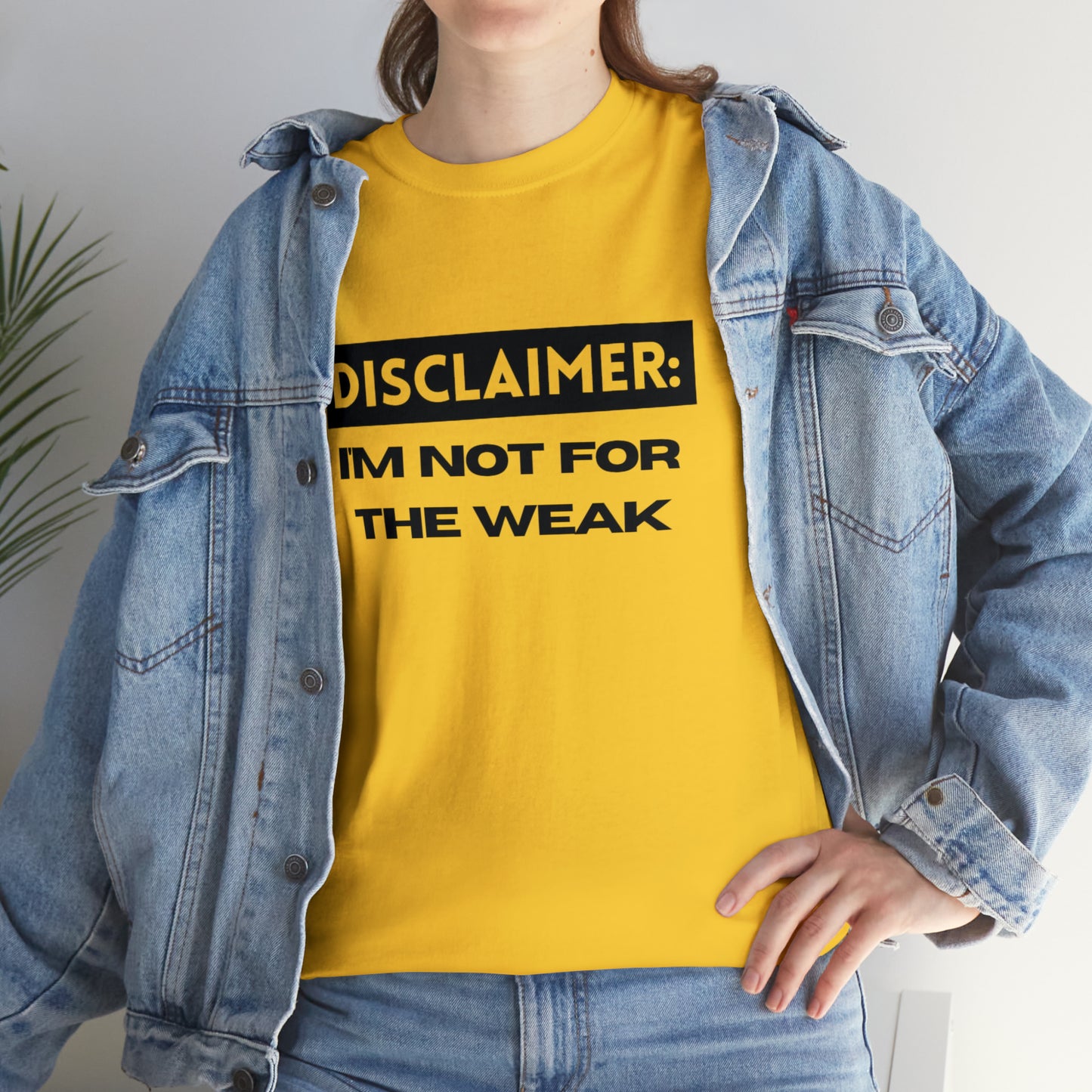 Disclaimer: I'M Not For The Weak Unisex Heavy Cotton Tee_BLK