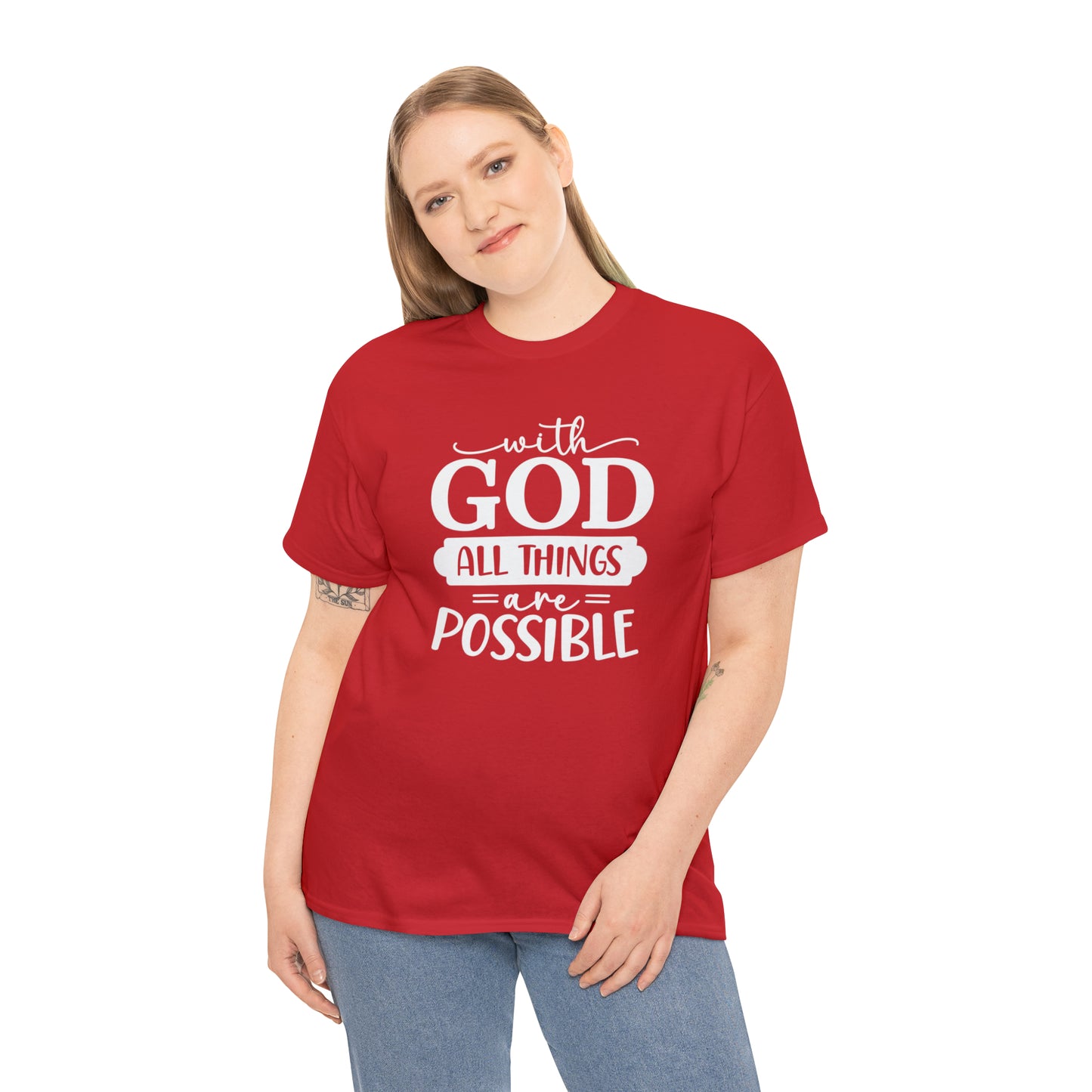 With God All Things Are Possible Unisex Heavy Cotton Tee - White Print
