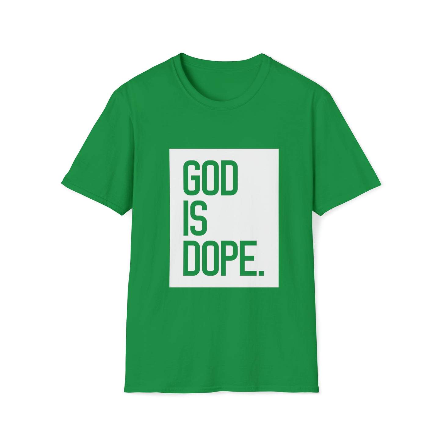 God is Dope Inspirational Unisex Softstyle T-Shirt