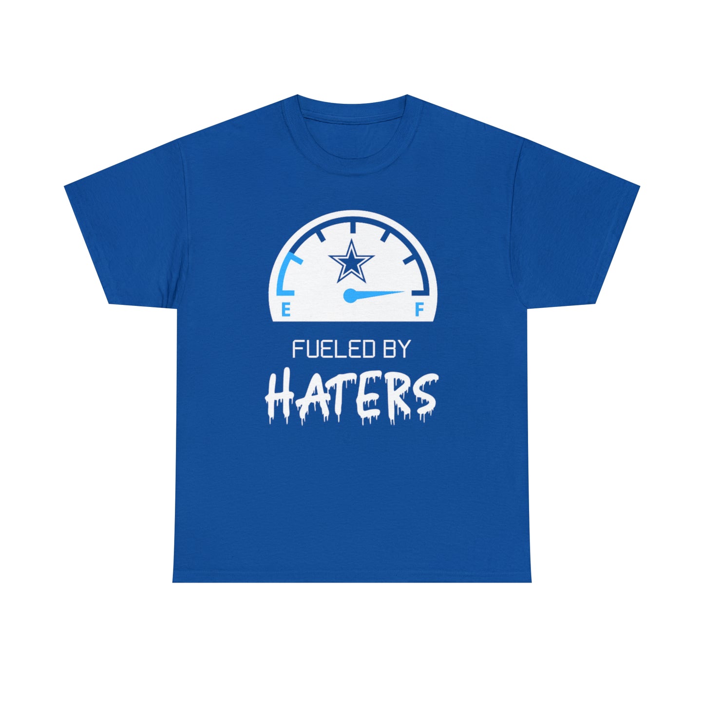 Fueled By Haters 2 - Cowboys Fan - Unisex Heavy Cotton Tee