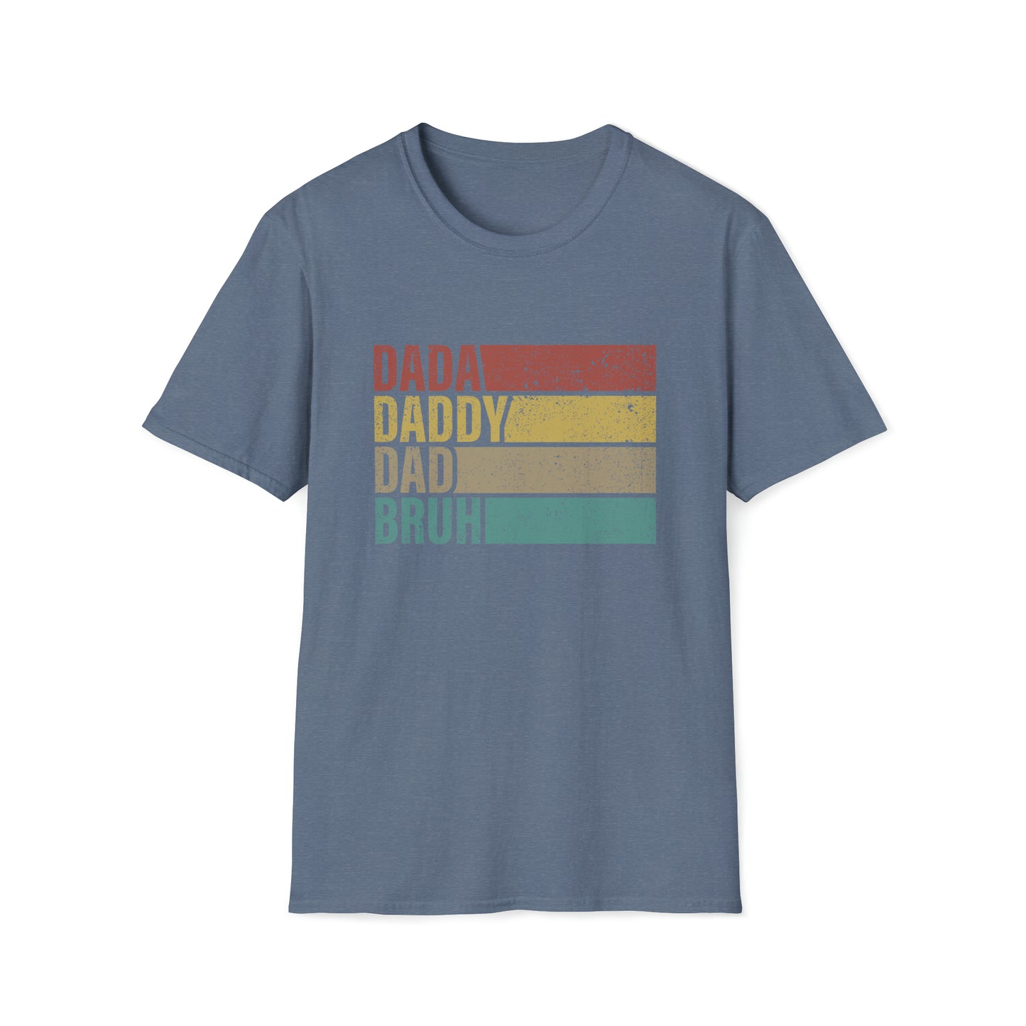 Dada Daddy Dad Bruh Unisex Softstyle T-Shirt
