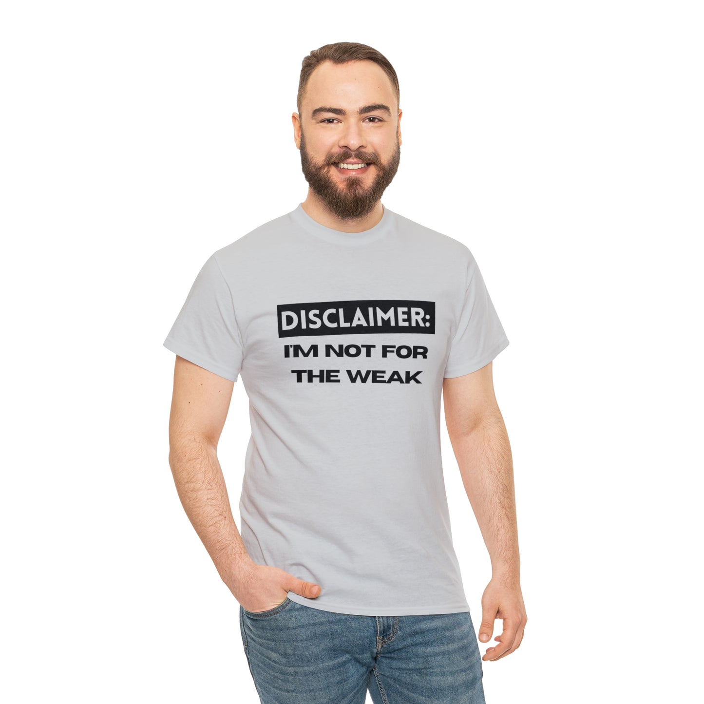 Disclaimer: I'M Not For The Weak Unisex Heavy Cotton Tee_BLK