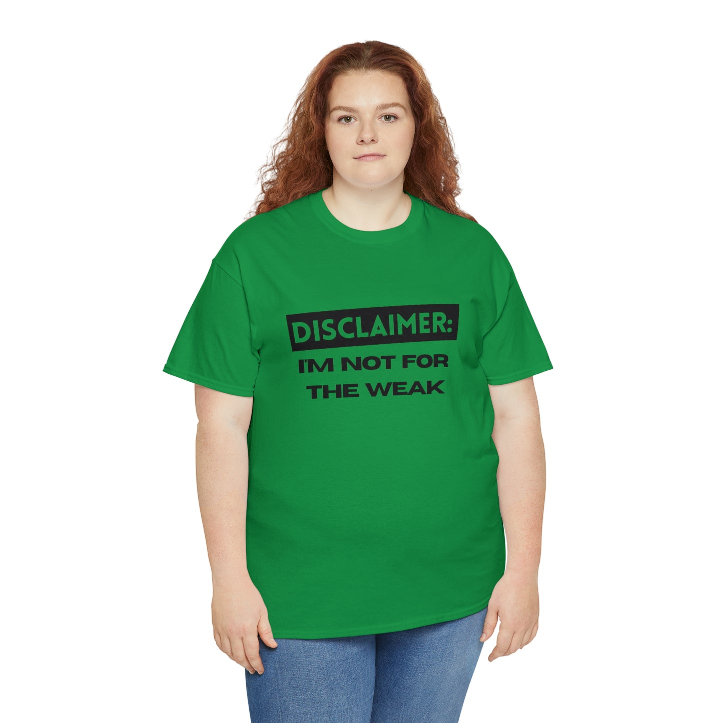 Disclaimer: I'M Not For The Weak Unisex Heavy Cotton Tee_BLK