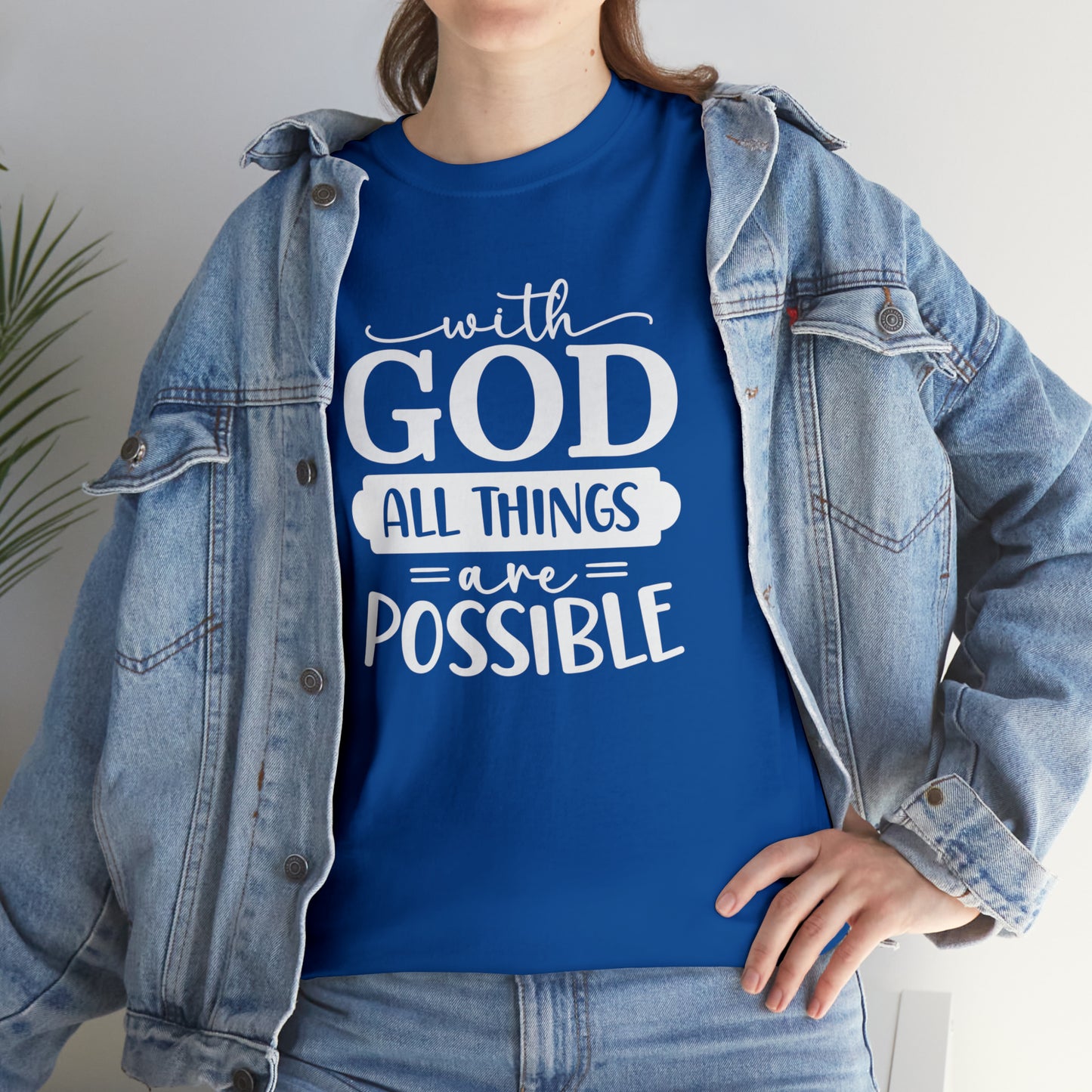 With God All Things Are Possible Unisex Heavy Cotton Tee - White Print