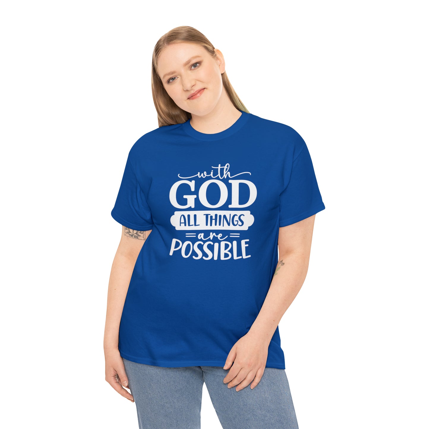 With God All Things Are Possible Unisex Heavy Cotton Tee - White Print