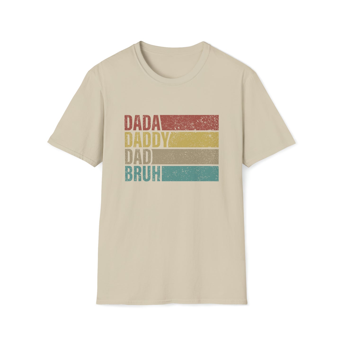 Dada Daddy Dad Bruh Unisex Softstyle T-Shirt