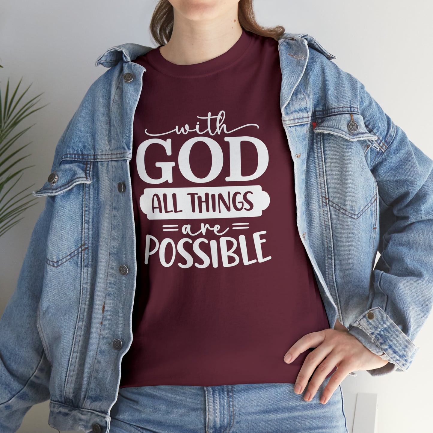 With God All Things Are Possible Unisex Heavy Cotton Tee - White Print