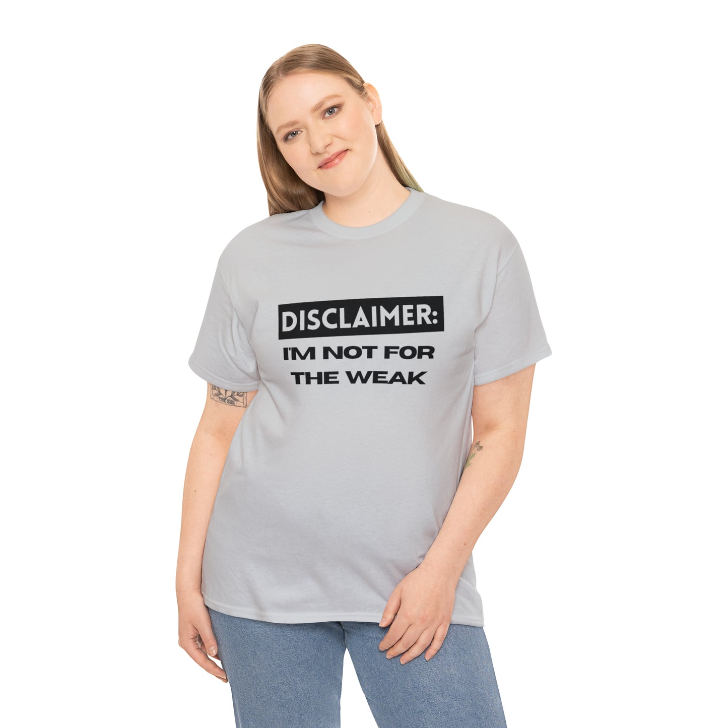 Disclaimer: I'M Not For The Weak Unisex Heavy Cotton Tee_BLK