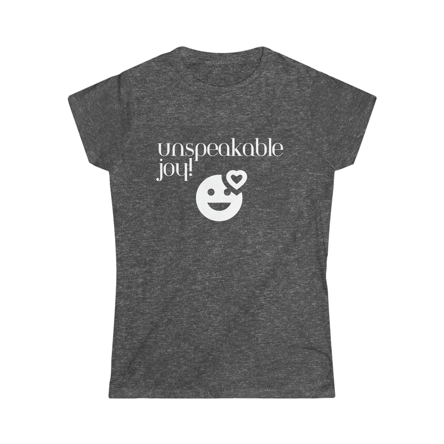 Unspeakable Joy Women's Softstyle Tee
