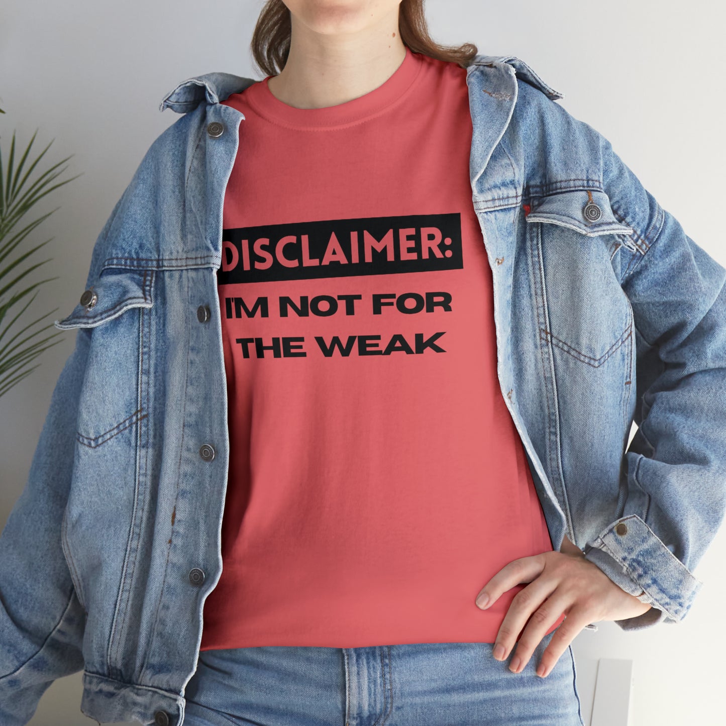 Disclaimer: I'M Not For The Weak Unisex Heavy Cotton Tee_BLK