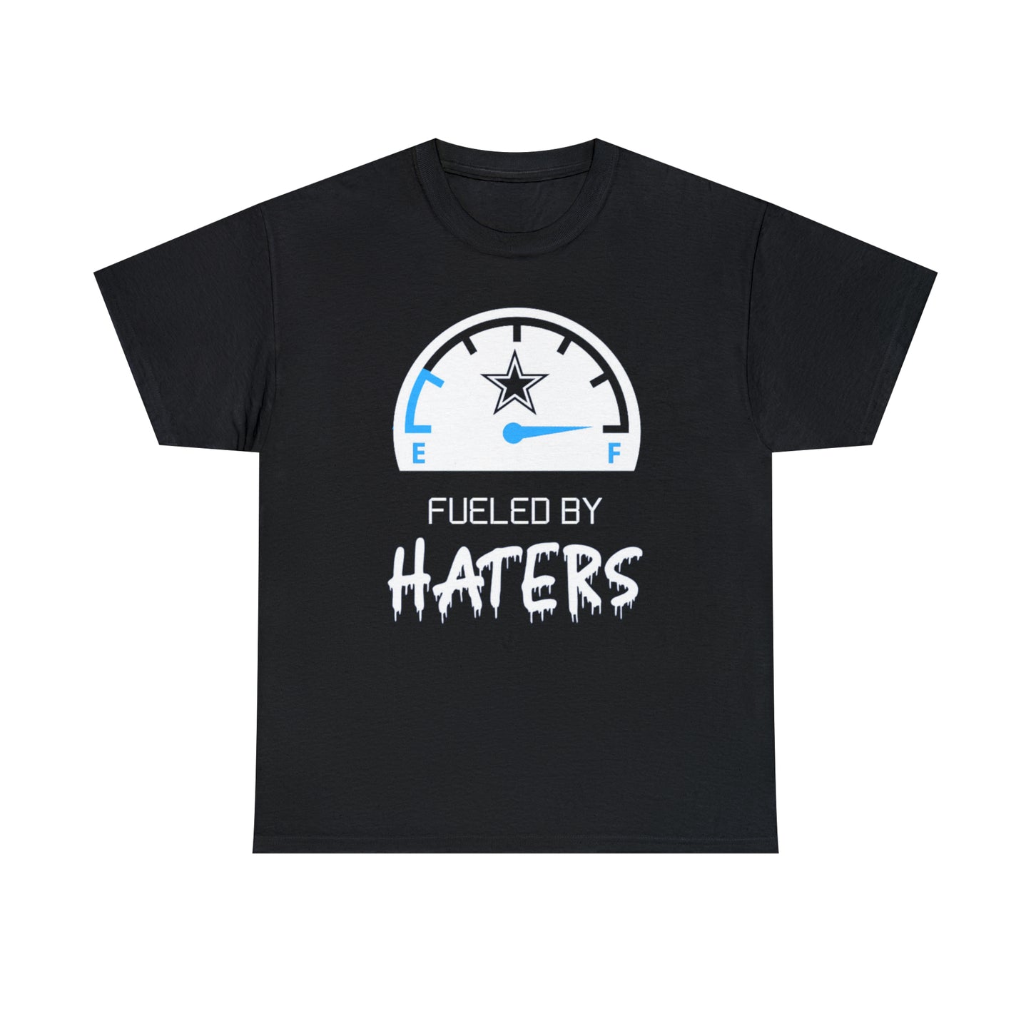 Fueled By Haters 2 - Cowboys Fan - Unisex Heavy Cotton Tee