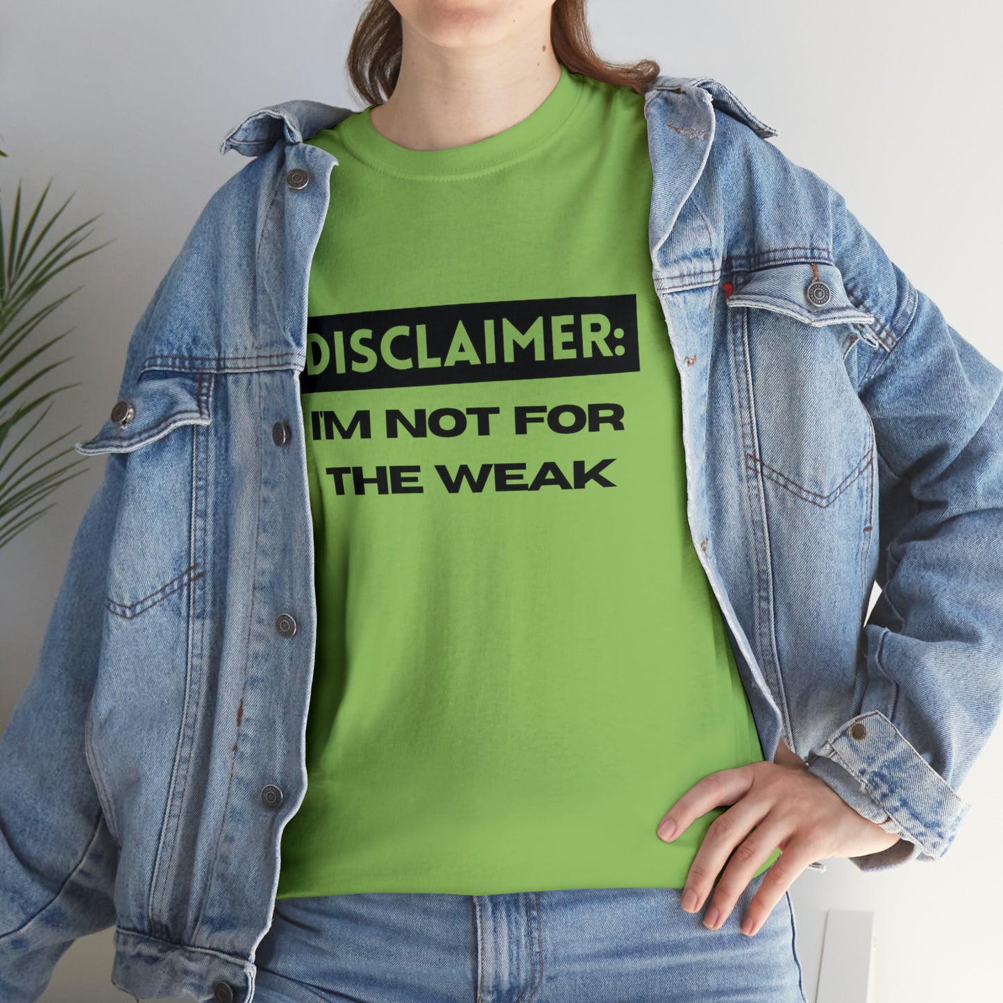 Disclaimer: I'M Not For The Weak Unisex Heavy Cotton Tee_BLK