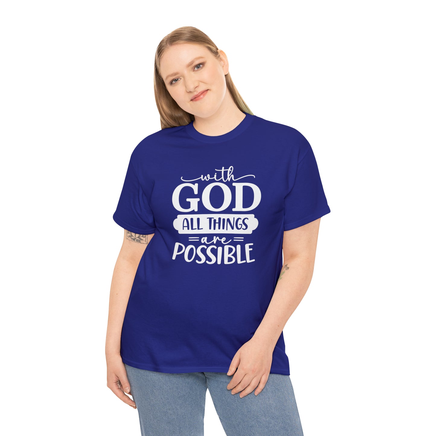 With God All Things Are Possible Unisex Heavy Cotton Tee - White Print