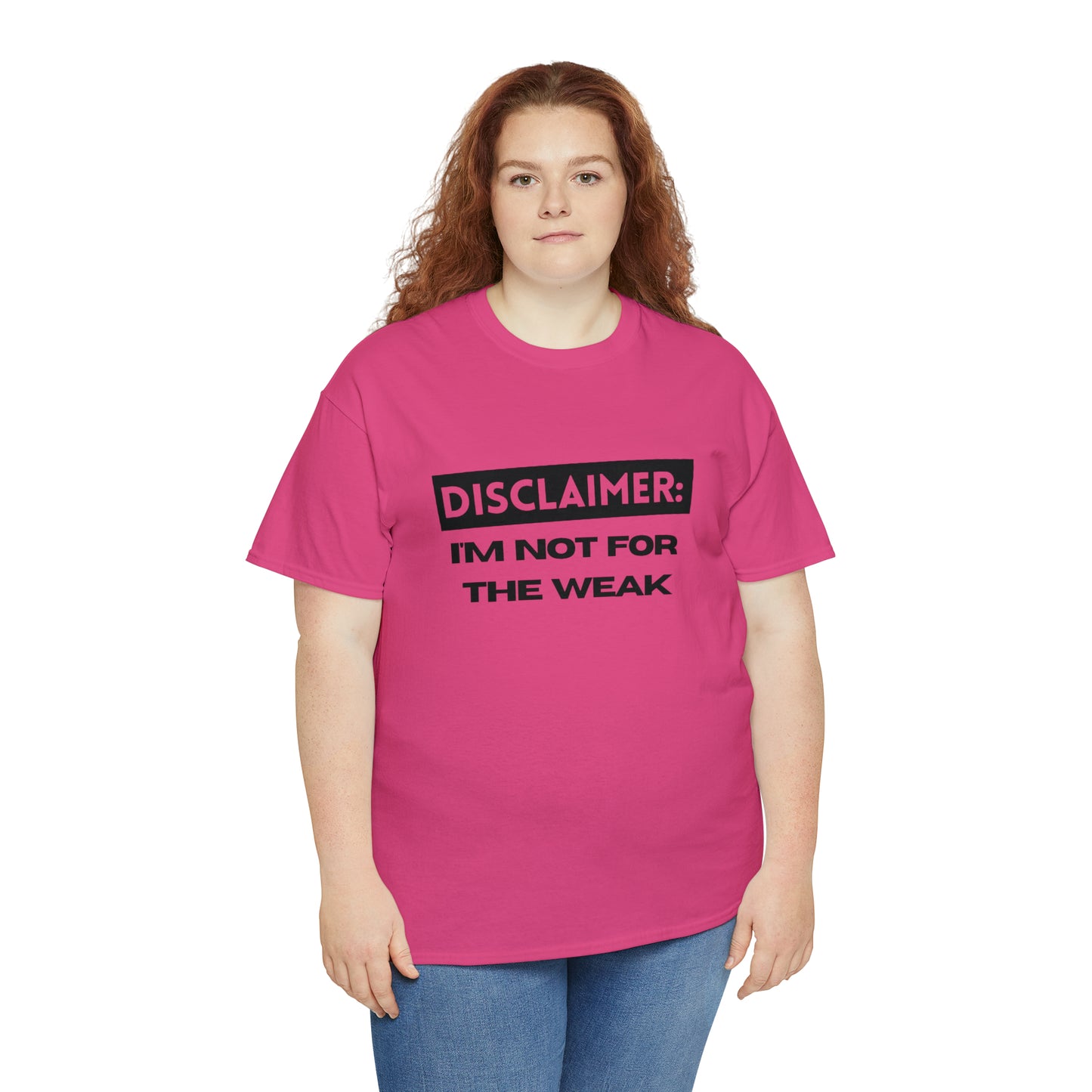 Disclaimer: I'M Not For The Weak Unisex Heavy Cotton Tee_BLK
