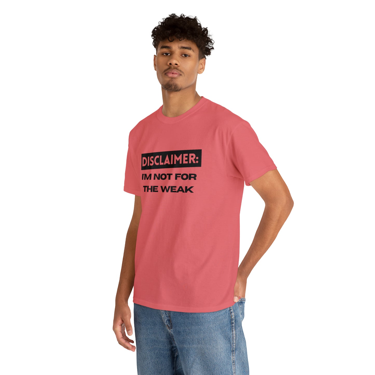 Disclaimer: I'M Not For The Weak Unisex Heavy Cotton Tee_BLK