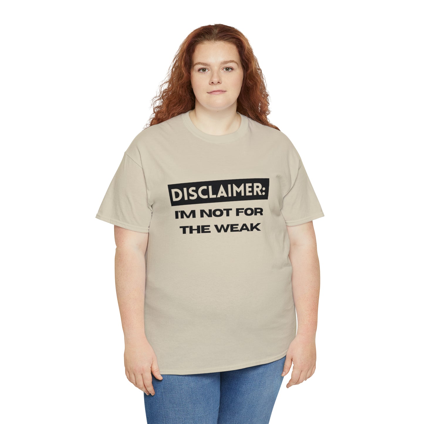 Disclaimer: I'M Not For The Weak Unisex Heavy Cotton Tee_BLK