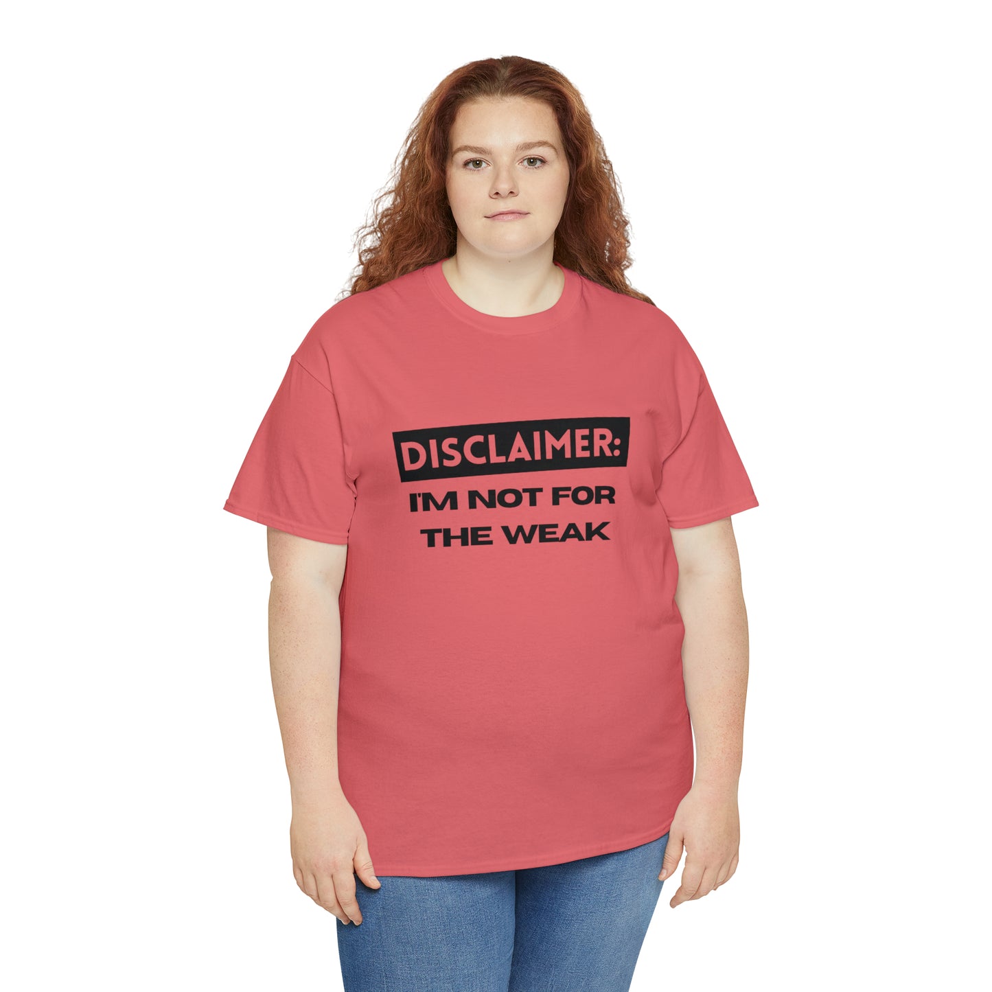 Disclaimer: I'M Not For The Weak Unisex Heavy Cotton Tee_BLK