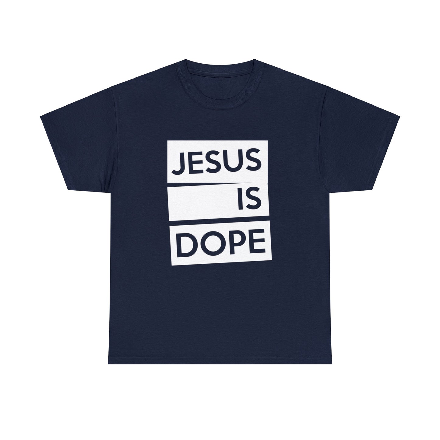 Jesus is Dope Unisex Heavy Cotton T-shirt