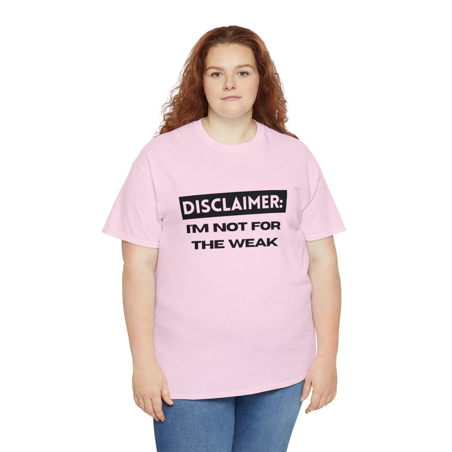 Disclaimer: I'M Not For The Weak Unisex Heavy Cotton Tee_BLK