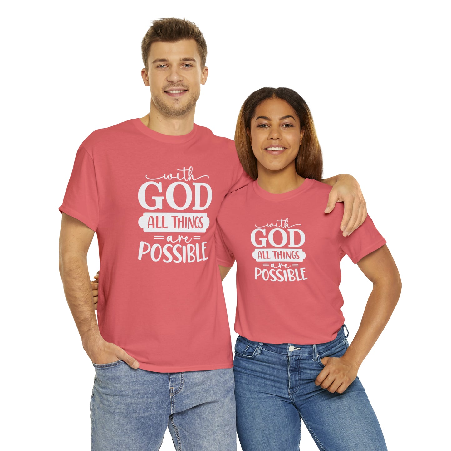 With God All Things Are Possible Unisex Heavy Cotton Tee - White Print