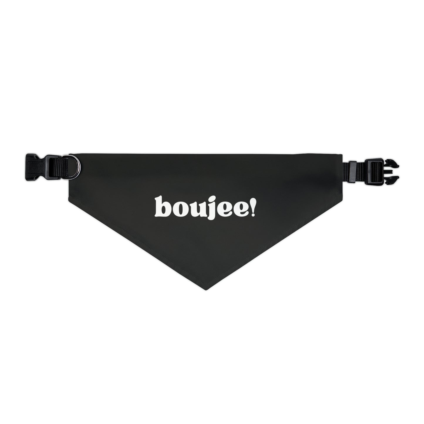 Boujee ! Pet Bandana Collar