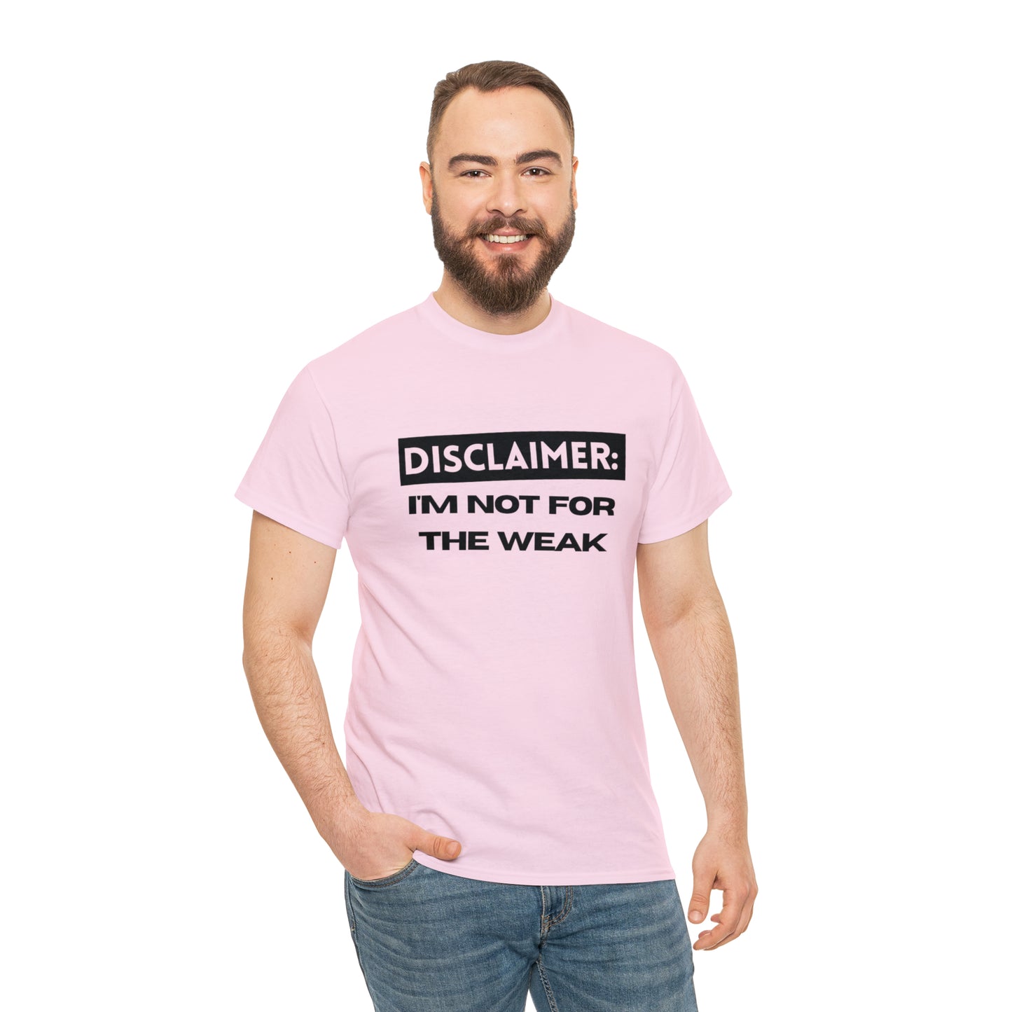 Disclaimer: I'M Not For The Weak Unisex Heavy Cotton Tee_BLK