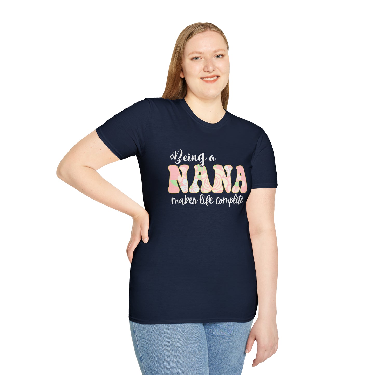 Being a Nana Makes Life Complete Unisex Softstyle T-Shirt