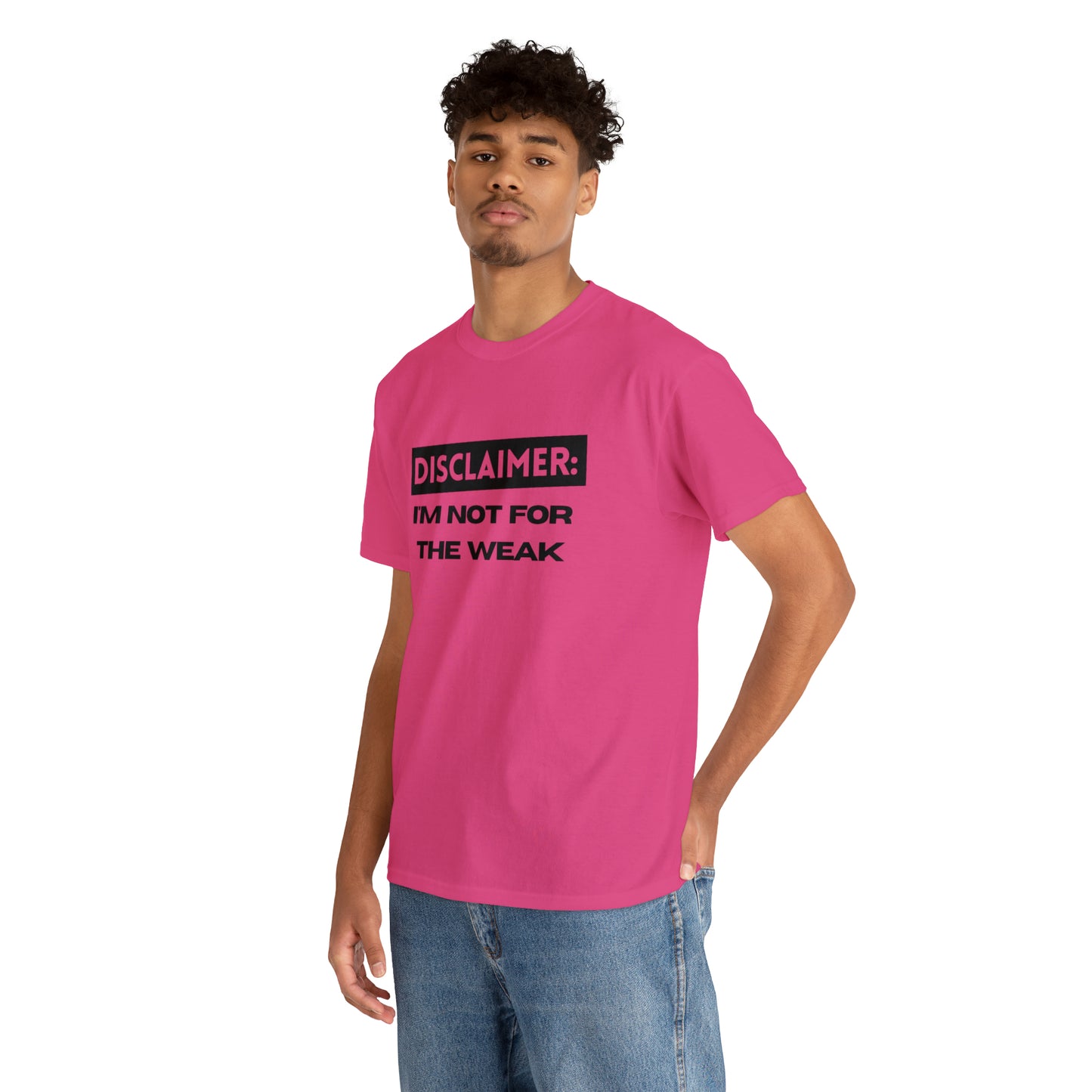Disclaimer: I'M Not For The Weak Unisex Heavy Cotton Tee_BLK