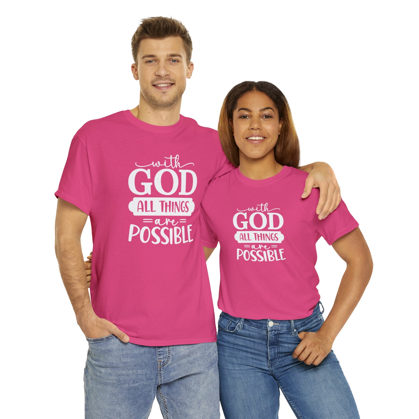 With God All Things Are Possible Unisex Heavy Cotton Tee - White Print