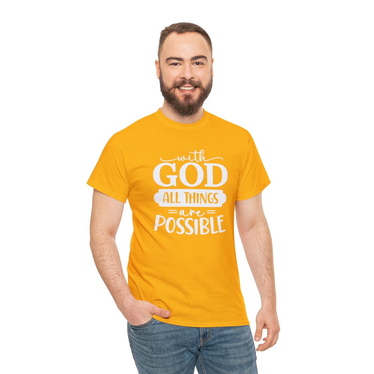With God All Things Are Possible Unisex Heavy Cotton Tee - White Print