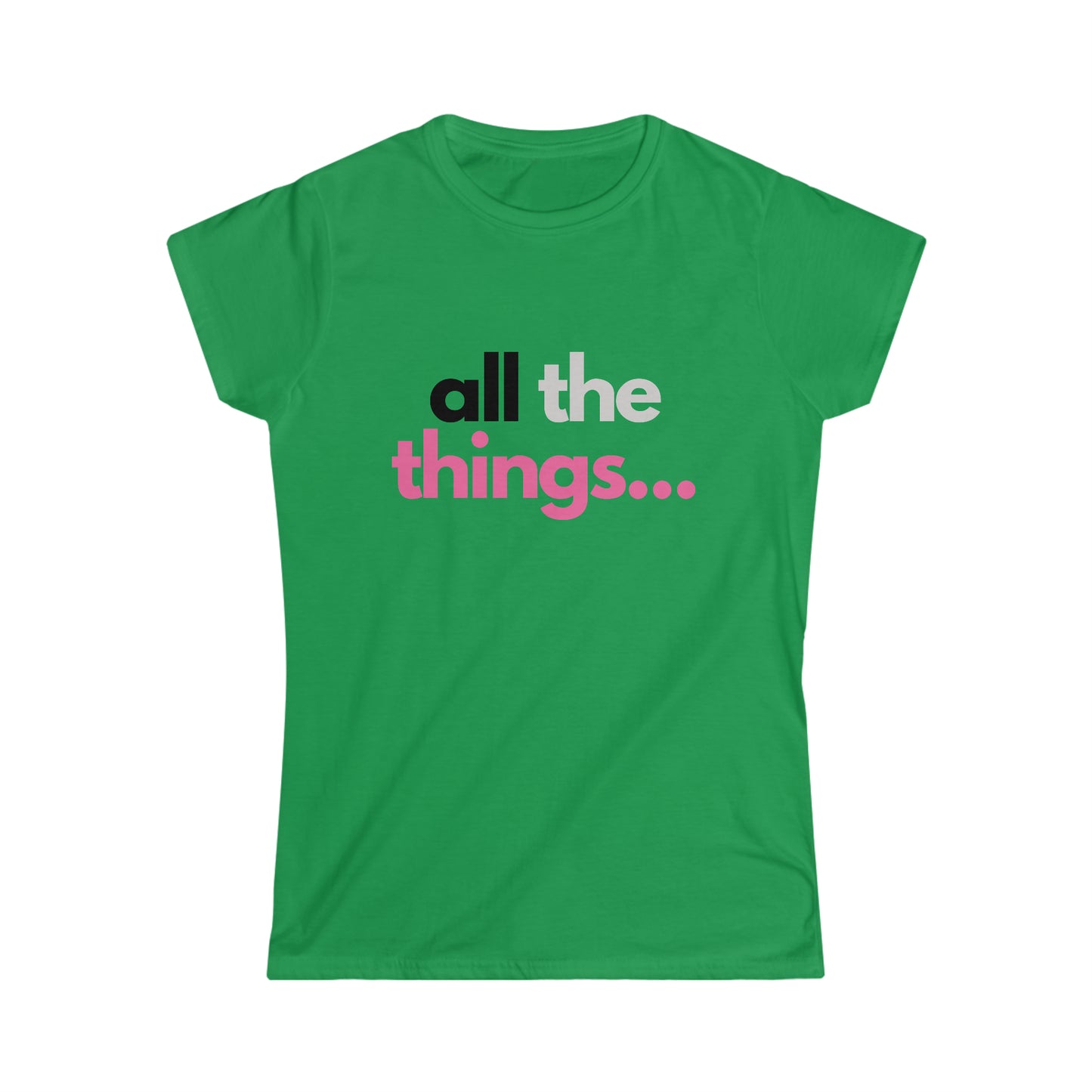 All the Things Women's Softstyle Tee_ BLK