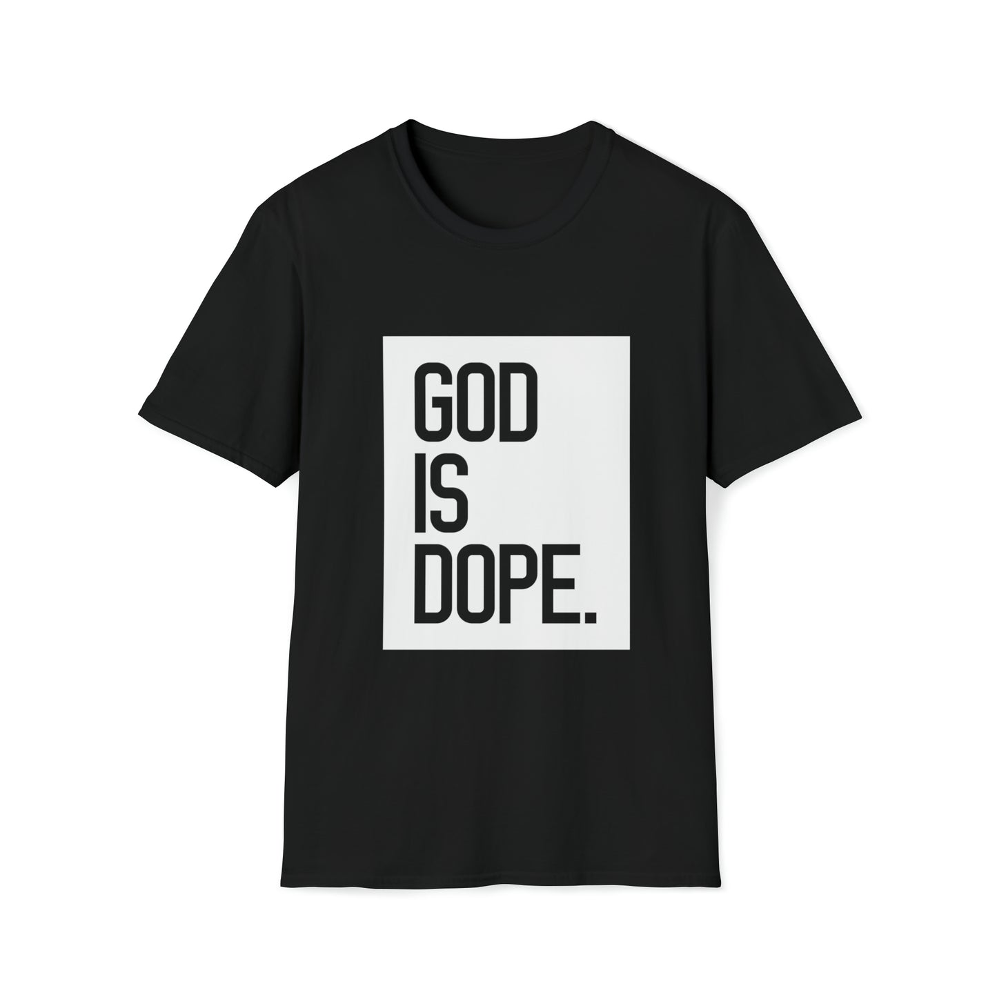 God is Dope Inspirational Unisex Softstyle T-Shirt