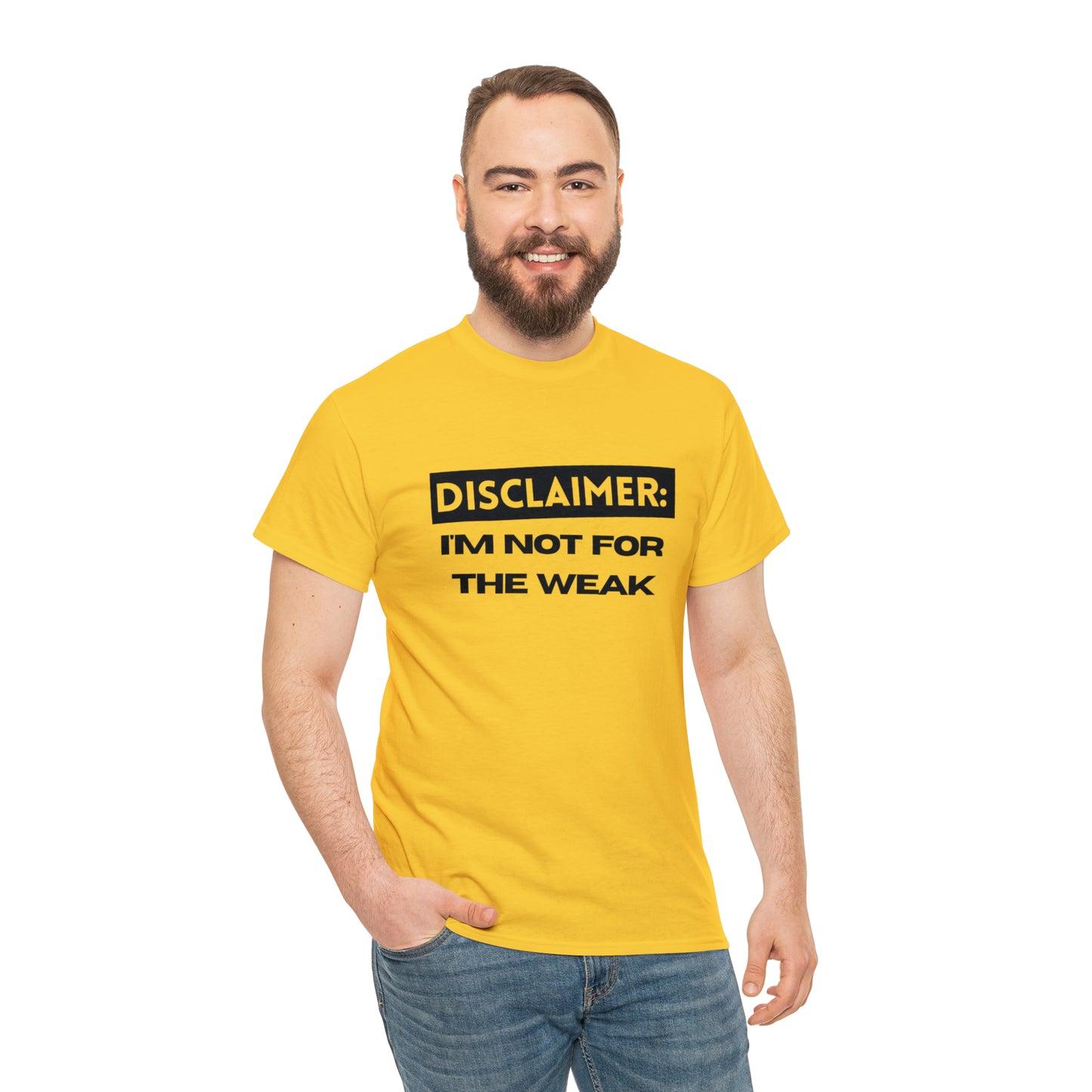 Disclaimer: I'M Not For The Weak Unisex Heavy Cotton Tee_BLK