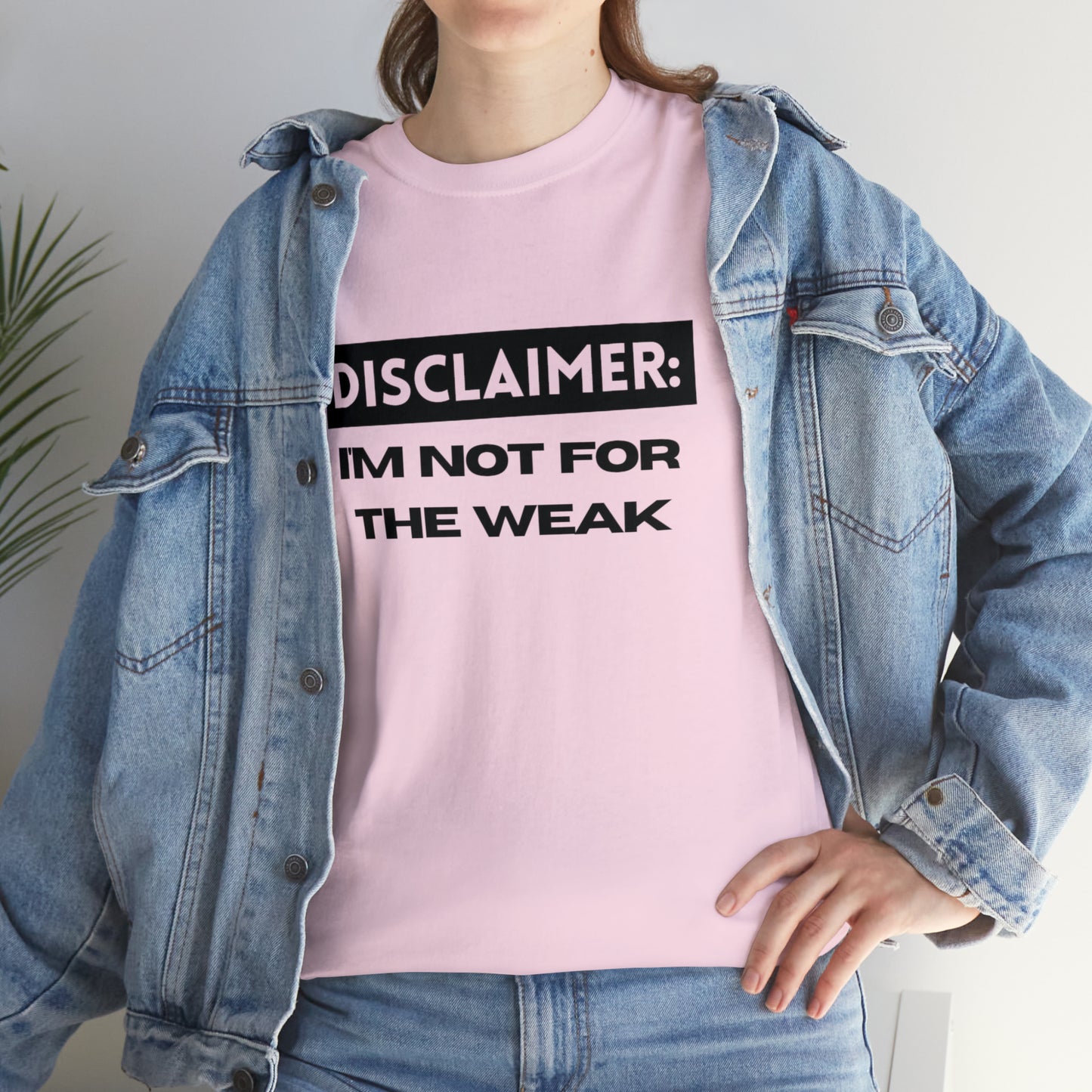 Disclaimer: I'M Not For The Weak Unisex Heavy Cotton Tee_BLK