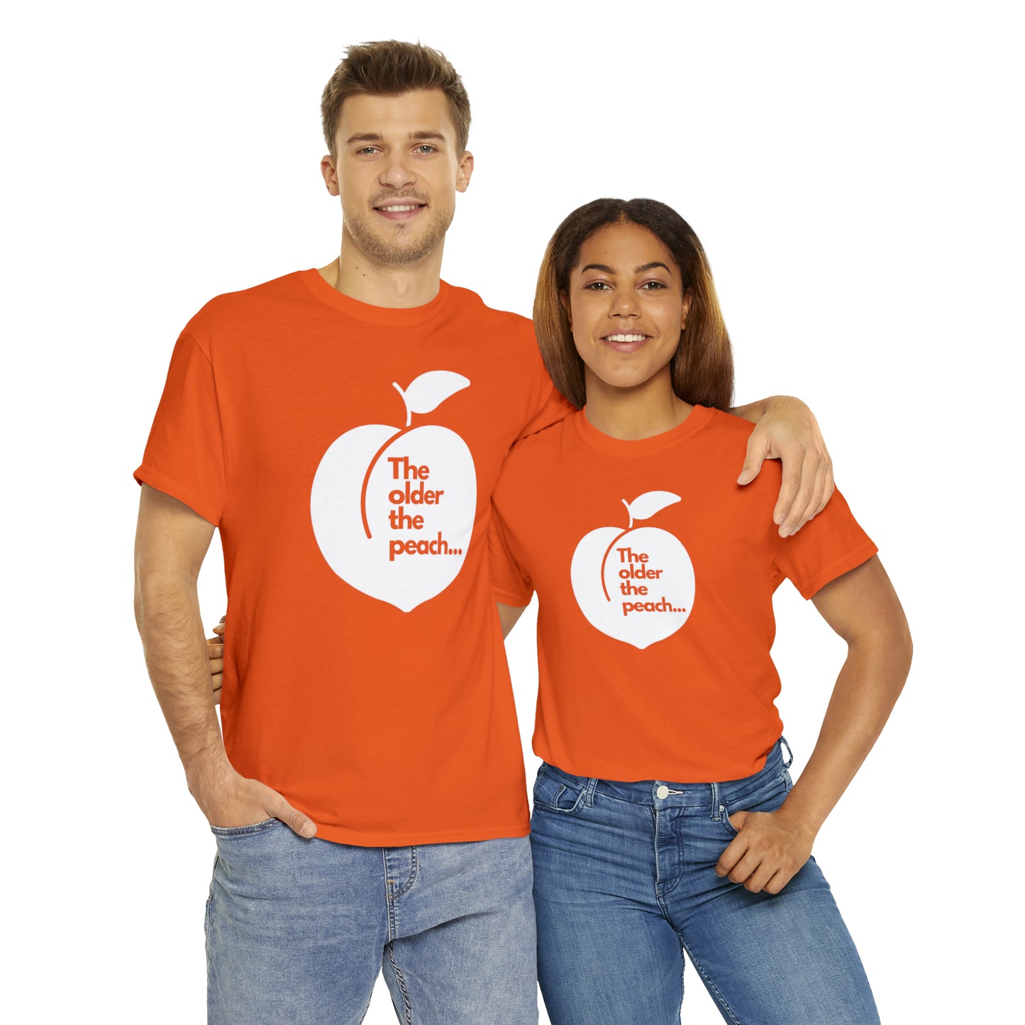 The Older the Peach ... Unisex Heavy Cotton Tee