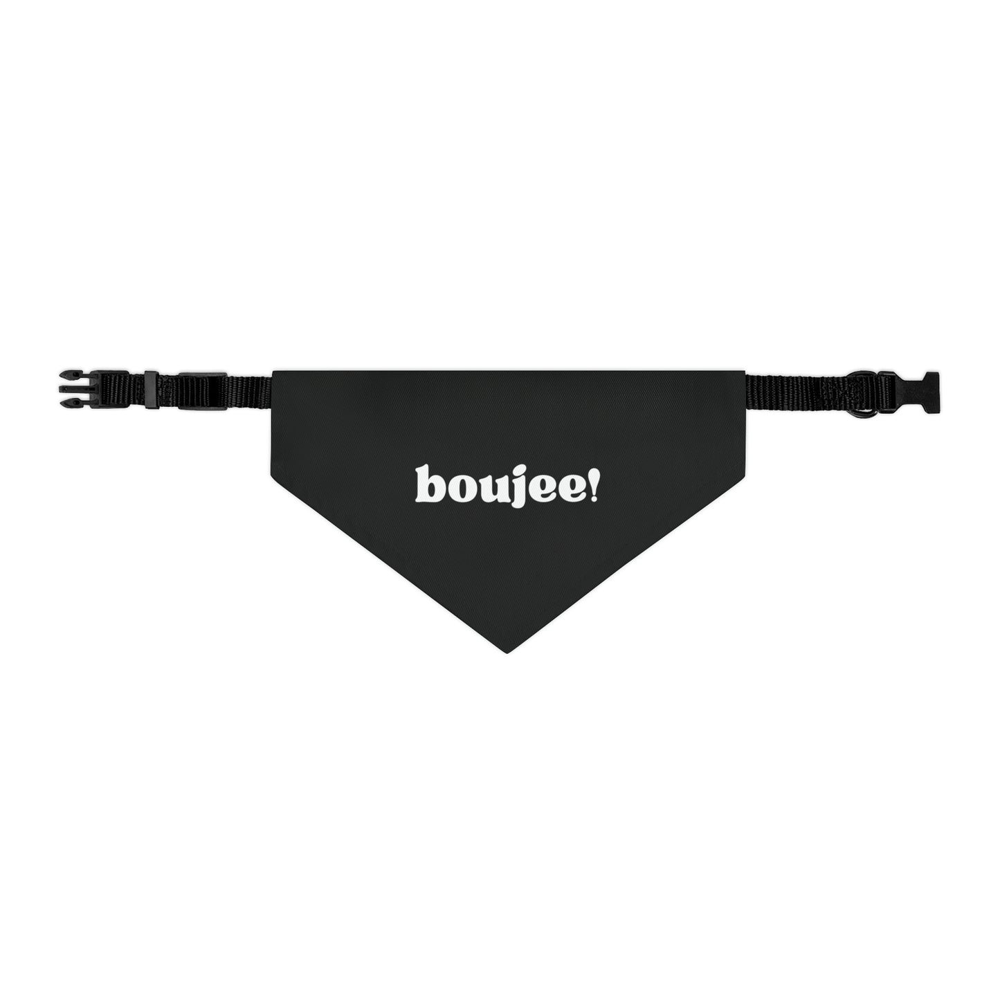 Boujee ! Pet Bandana Collar