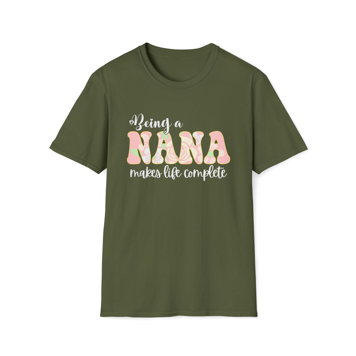 Being a Nana Makes Life Complete Unisex Softstyle T-Shirt