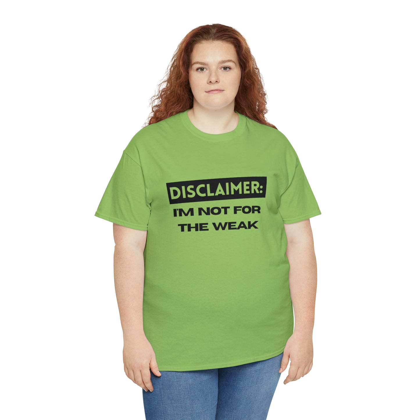 Disclaimer: I'M Not For The Weak Unisex Heavy Cotton Tee_BLK